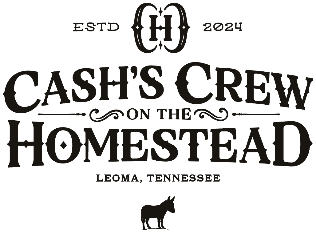 Cash's Crew on the Homestead, established 2024, Leoma, Tennessee
